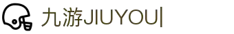 九游娱乐(9you)官方网站-JIUYOUGAMING